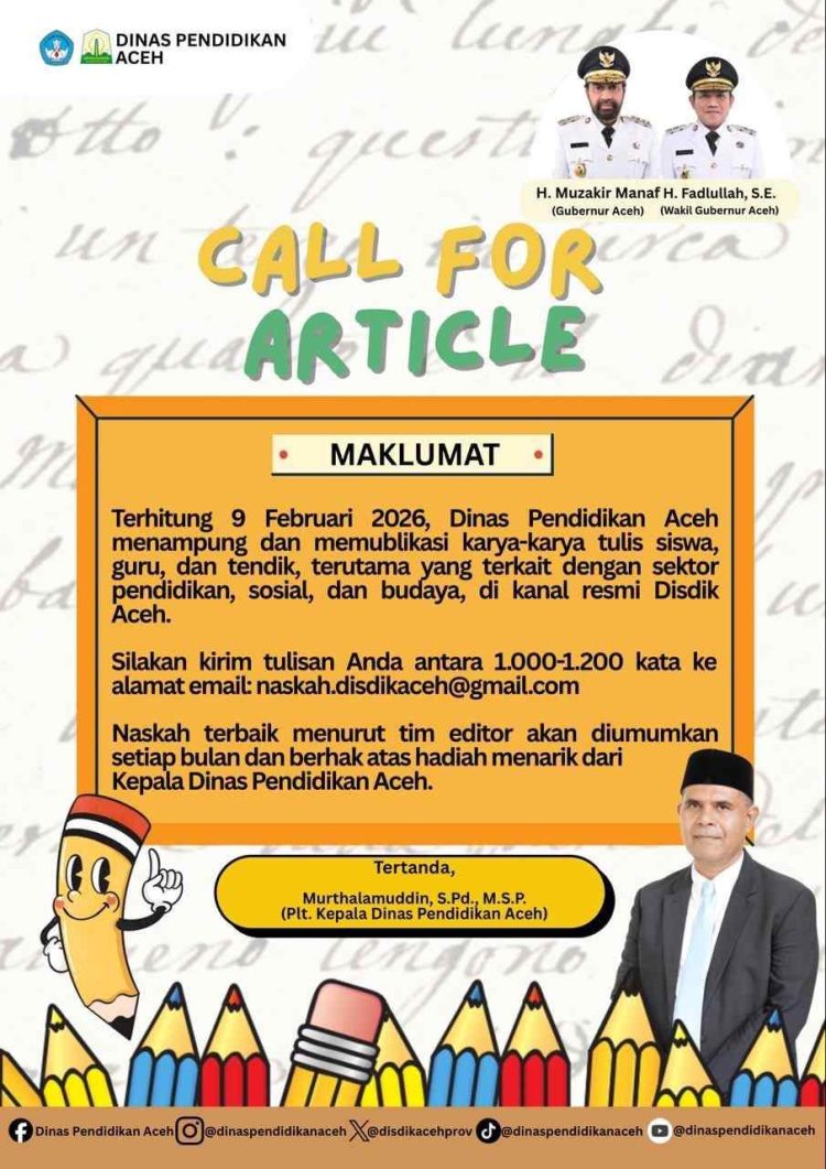 Dinas Pendidikan Aceh Buka “Call for Article”: Terima Karya Tulis Siswa, Guru, dan Tendik Mulai 9 Februari 2026