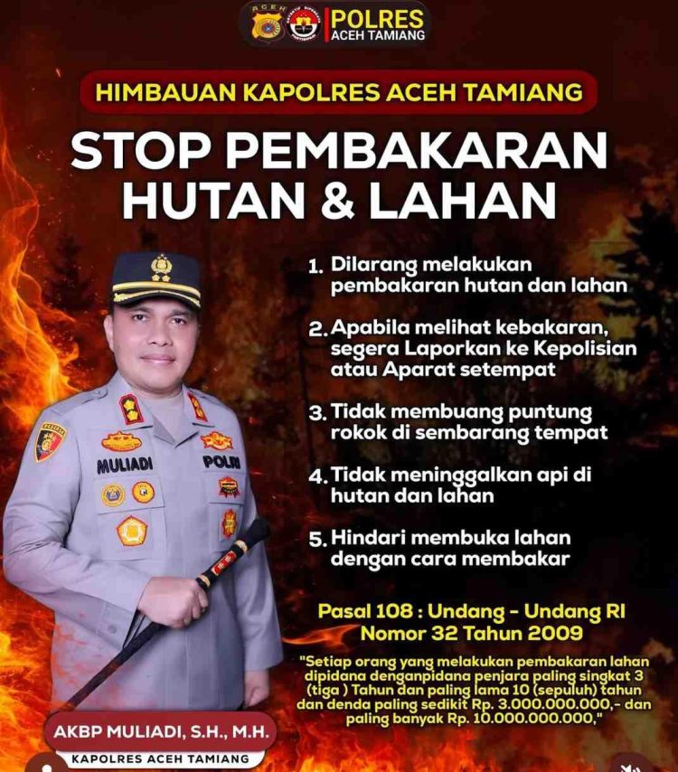 Sentuhan Kapolres Aceh Tamiang: Ajak Masyarakat Bersatu Lawan Pembakaran Hutan Dan Lahan