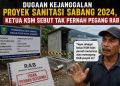 Dugaan Kejanggalan Proyek Sanitasi Sabang 2024, Ketua KSM Sebut Tak Pernah Pegang RAB
