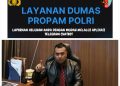 Kaperwil Mitrapol Laporkan Kasat Reskrim Polres Nagan Raya Ke Propam, Ada Apa!?